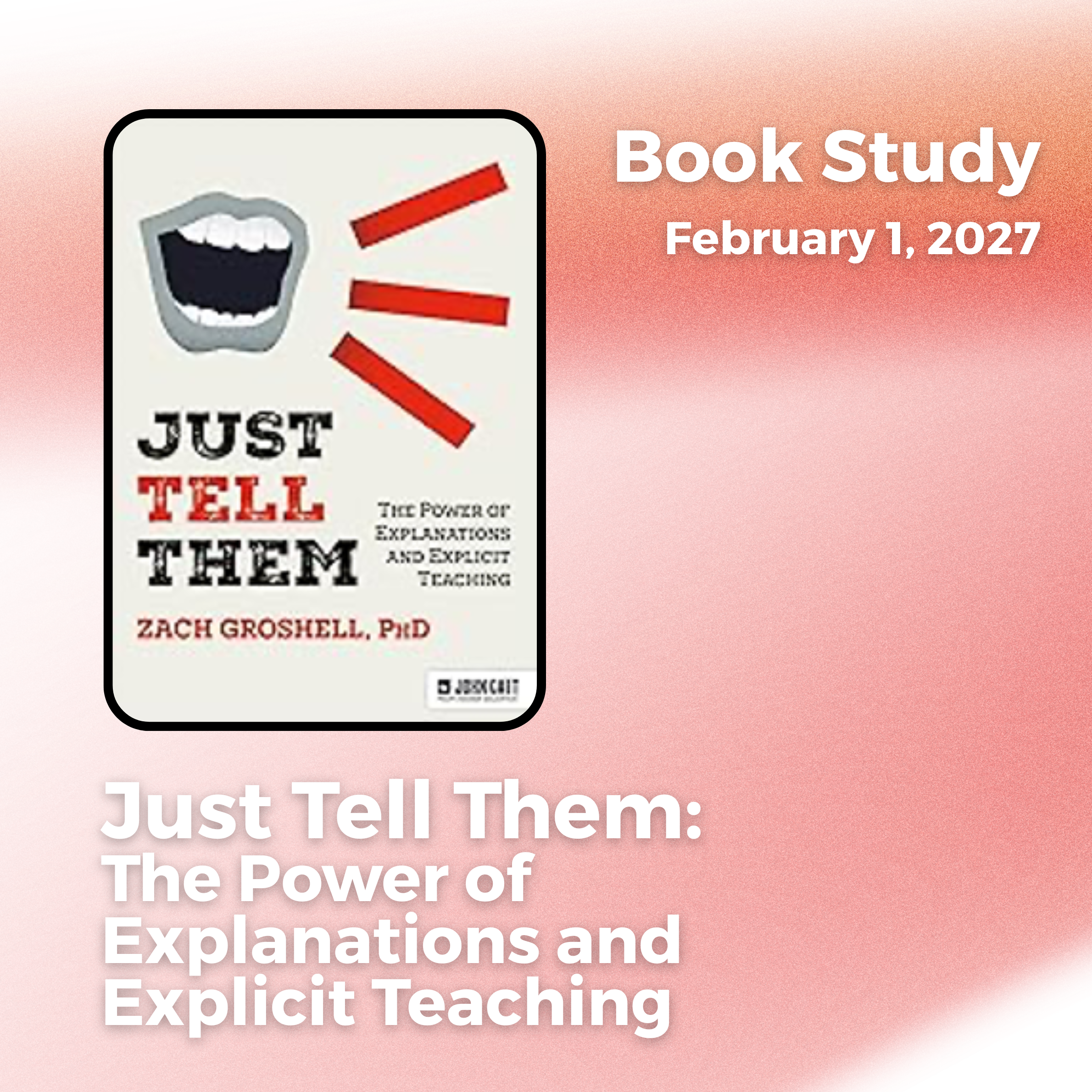 Just Tell Them Book Study — Professional Development by ND United